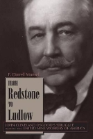 Book Cover for From Redstone to Ludlow by F. Darrell Munsell