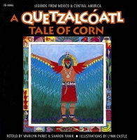 Book Cover for A Quetzalcoatl Tale of Corn by Marilyn Haberstroh, Sharon Panik