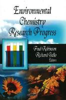 Book Cover for Environmental Chemistry Research Progress by Paul Robinson