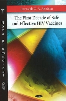 Book Cover for First Decade Of Safe & Effective Hiv Vaccines by Nova Science Publishers Inc
