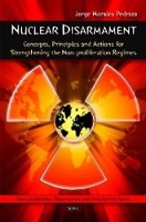 Book Cover for Nuclear Disarmament by Jorge Morales Pedraza