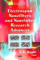 Book Cover for Electrospun Nanofibers & Nanotubes Research Advances by A K Haghi