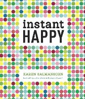 Book Cover for Instant Happy by Karen Salmansohn