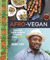 Book Cover for Afro-Vegan by Bryant Terry