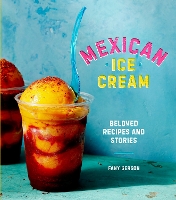 Book Cover for Mexican Ice Cream by Fany Gerson