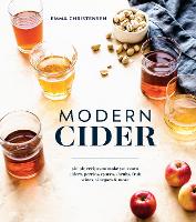 Book Cover for Modern Cider by Emma Christensen