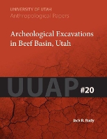 Book Cover for Archeological Excavations in Beef Basin, Utah by Jack R Rudy