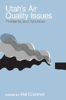 Book Cover for Utah's Air Quality Issues by Hal Crimmel