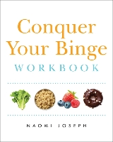 Book Cover for Conquer Your Binge Workbook by Naomi Joseph