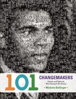 Book Cover for 101 Changemakers by Michele Bollinger