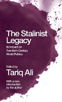 Book Cover for The Stalinist Legacy by Tariq Ali