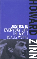 Book Cover for Justice In Everyday Life by Howard Zinn