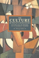 Book Cover for Culture Of People's Democracy, The: Hungarian Essays On Literature, Art, And Democratic Transition, 1945-1948 by Gyorgy Lukacs