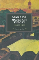 Book Cover for Marxist Monetary Theory by Costas Lapavitsas