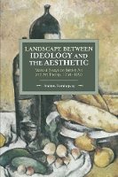 Book Cover for Landscape Between Ideology And The Aesthetic by Andrew Hemingway