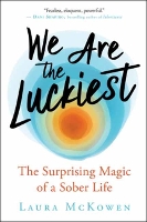 Book Cover for We Are the Luckiest by Laura McKowen