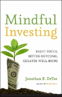 Book Cover for Mindful Investing by Jonathan K Deyoe, Robert Seawright
