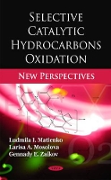 Book Cover for Selective Catalytic Hydrocarbons Oxidation by Ludmila I Matienko, Larisa A Mosolova, Gennady E Zaikov