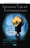 Book Cover for International Trade & Environmental Justice by Alf Hornborg