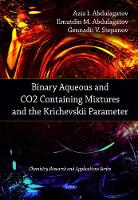 Book Cover for Binary Aqueous & CO2 Containing Mixtures & the Krichevskii Parameter by Aziz I Abdulagatov, Ilmutdin M Abdulagatov, Gennadii V Stepanov