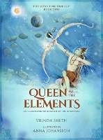 Book Cover for Queen of the Elements by Vrinda Sheth, Dr. Robert P. Goldman