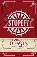 Book Cover for Stupefy Hardcover Ruled Journal: Fantastic Beasts and Where to Find Them by Insight Editions