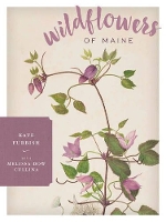 Book Cover for Wildflowers of Maine by Melissa Dow Cullina