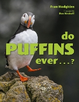 Book Cover for Do Puffins Ever . . .? by Fran Hodgkins