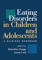 Book Cover for Eating Disorders in Children and Adolescents by Daniel Le Grange