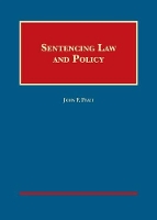 Book Cover for Sentencing Law and Policy by John Pfaff