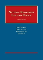 Book Cover for Natural Resources Law and Policy by James R. Rasband, James E. Salzman, Mark Squillace, Sam Kalen