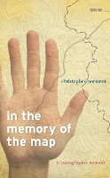 Book Cover for In the Memory of the Map by Christopher Norment