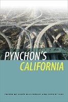 Book Cover for Pynchon's California by John Miller