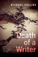 Book Cover for The Death of a Writer by Michael Collins