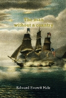 Book Cover for The man without a country by Edward Everett Hale