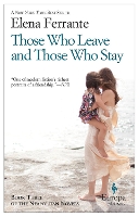 Book Cover for Those Who Leave And Those Who Stay by Elena Ferrante