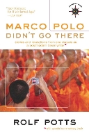 Book Cover for Marco Polo Didn't Go There by Rolf Potts