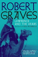Book Cover for Lawrence And The Arabs by Robert Graves, Dale Maharidge