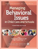 Book Cover for Managing Behavioral Issues in Child Care and Schools by American Academy of Pediatrics