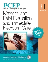 Book Cover for PCEP Book Volume 1: Maternal and Fetal Evaluation and Immediate Newborn Care by Robert A Sinkin