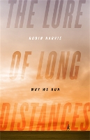 Book Cover for The Lure of Long Distances by Robin Harvie