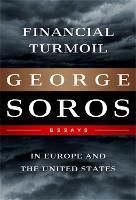 Book Cover for Financial Turmoil in Europe and the United States by George Soros