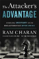 Book Cover for The Attacker's Advantage by Ram Charan