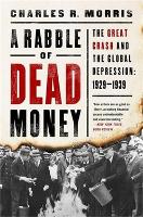 Book Cover for A Rabble of Dead Money by Charles Morris