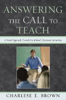 Book Cover for Answering the Call to Teach by Charlese Brown