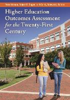 Book Cover for Higher Education Outcomes Assessment for the Twenty-First Century by Peter Hernon