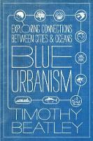 Book Cover for Blue Urbanism by Timothy Beatley