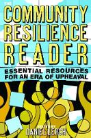 Book Cover for The Community Resilience Reader by Daniel Lerch