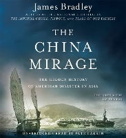 Book Cover for The China Mirage by James Bradley