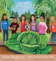 Book Cover for Katie's Cabbage by Katie Stagliano, Michelle H. Martin